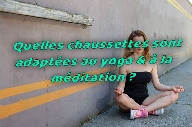 chaussette yoga méditation